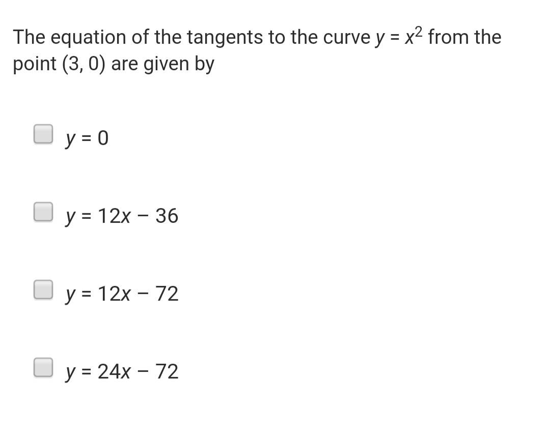 the-equation-of-tangents-to-the-curve-y-x-2-at-a-point-3-0-are