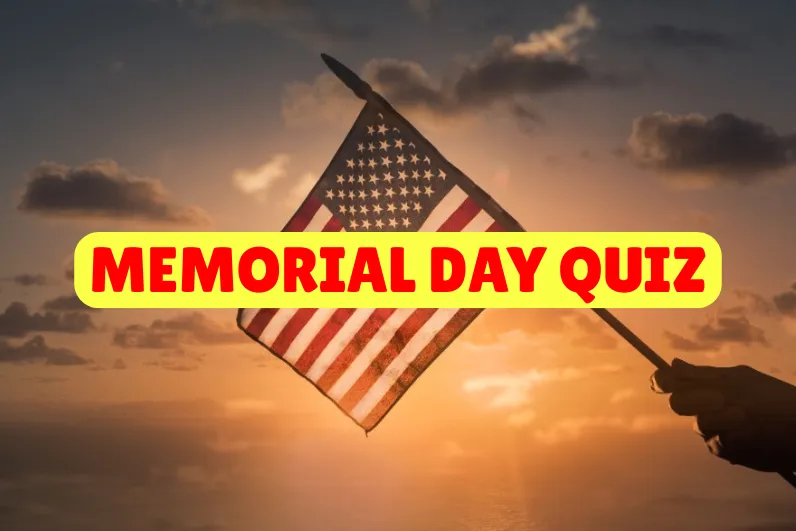 Memorial Day Quiz