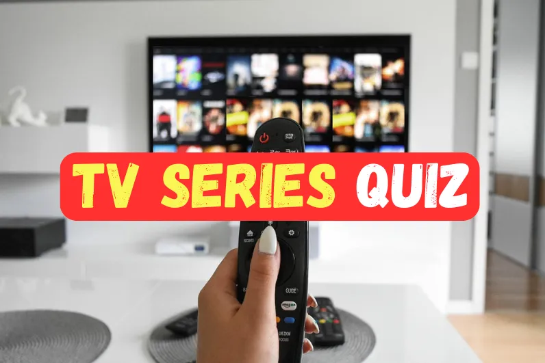 TV Series Quiz