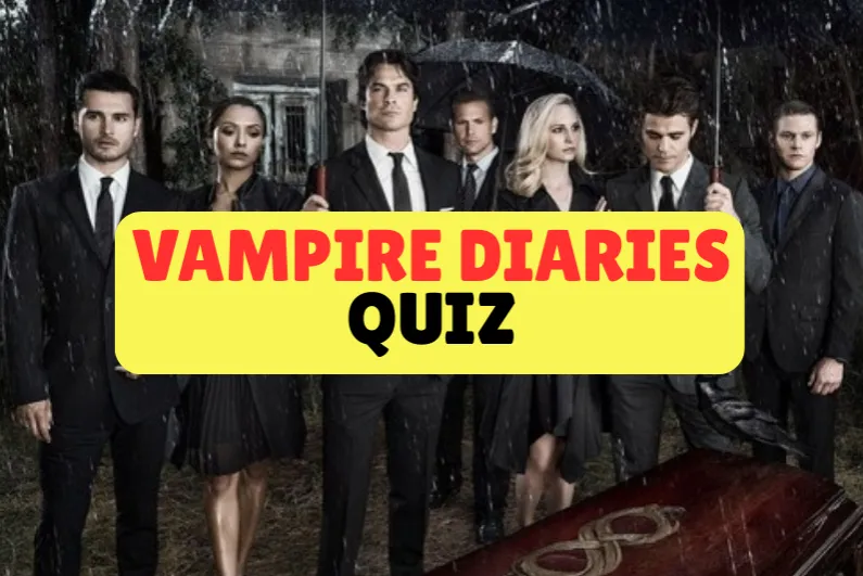 Vampire Diaries Quiz