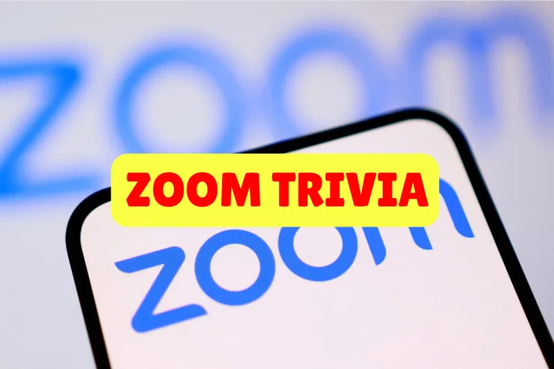 Zoom Trivia