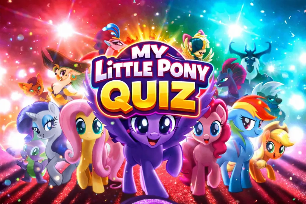 My Little Pony Quiz