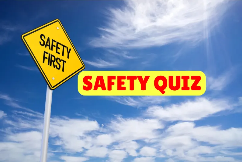 Safety Quiz