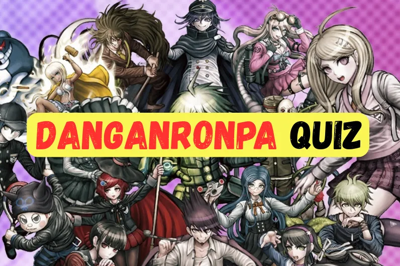 Danganronpa Quiz