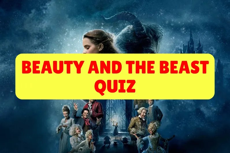 Beauty And The Beast Quiz