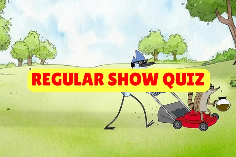 Regular Show Quiz