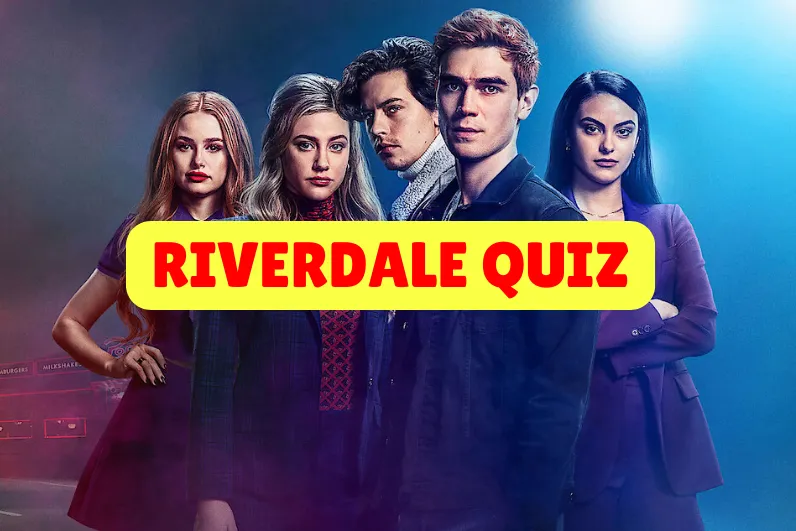 Riverdale Quiz