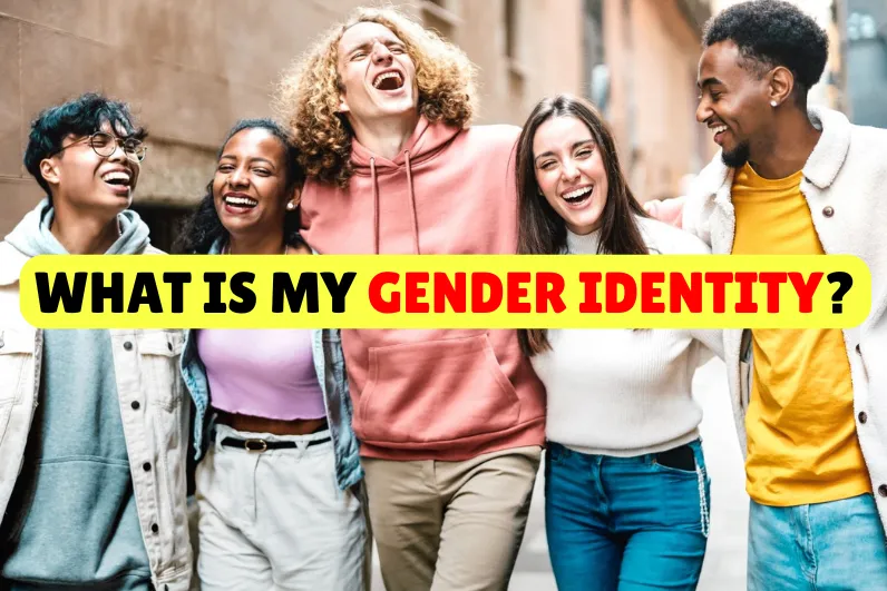 What is My Gender Identity?