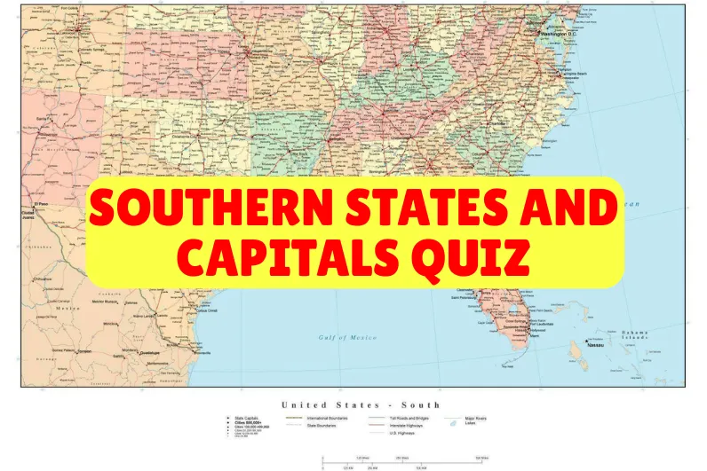 Southern States And Capitals Quiz