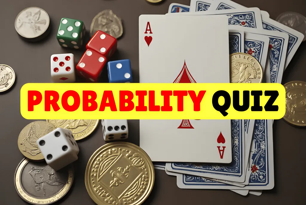 Probability Quiz