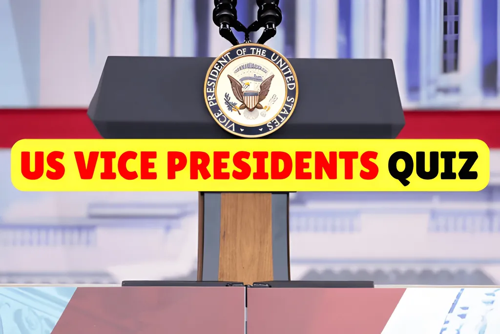 US Vice Presidents Quiz