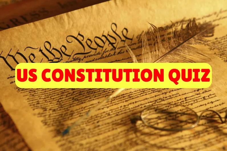 US Constitution Quiz