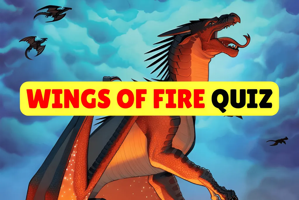 Wings of Fire Quiz