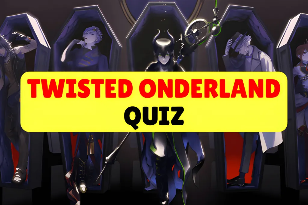 Twisted Wonderland Quiz