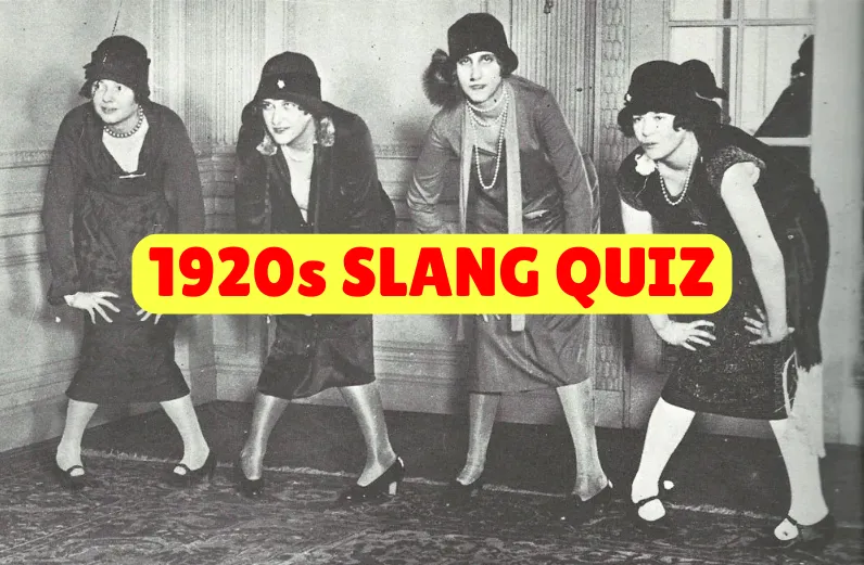 1920s Slang Quiz