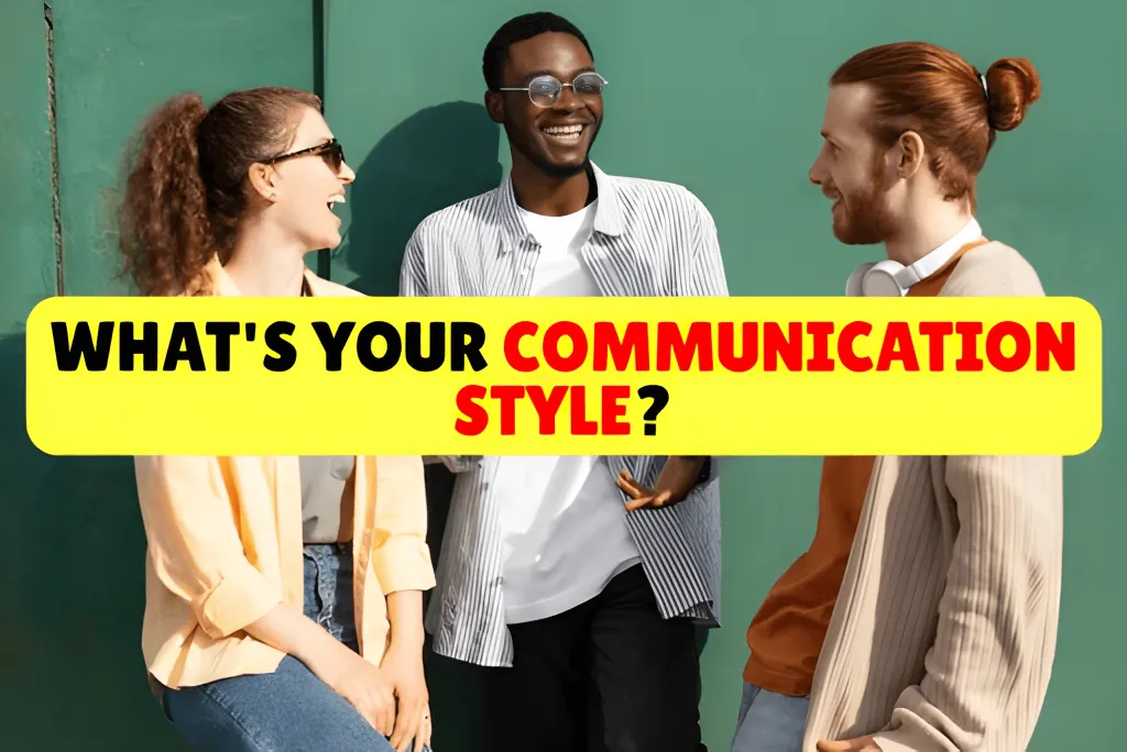What's Your Communication Style?