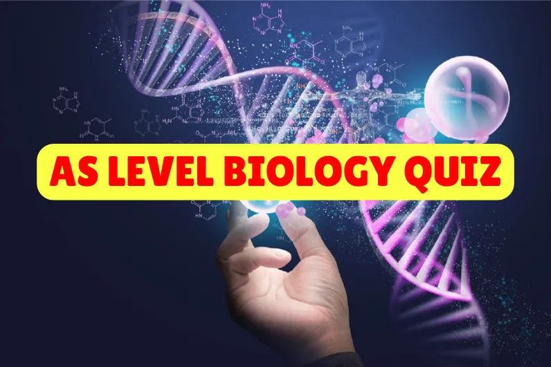 AS Level Biology Quiz